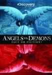 Angels vs. Demons: Fact or Fiction?