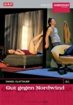 Gut gegen Nordwind