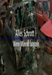 Alles Schrott! Wenn Männer basteln