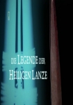 Die Legende der heiligen Lanze