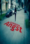 German Angst – Die Angst vor Gewalt