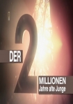 Der Zwei Millionen Jahre alte Junge