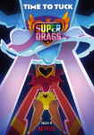 Super Drags