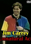 Jim Carrey: The Un-Natural Act