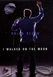 Brian Regan I Walked on the Moon