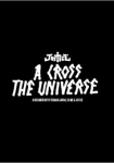 A Cross the Universe