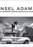 Ansel Adams A Documentary Film