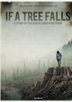 If a Tree Falls - A Story of the Earth Liberation Front