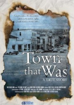 The Town That Was