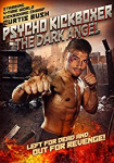 The Dark Angel: Psycho Kickboxer