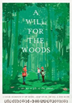 A Will for the Woods