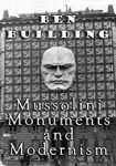 Ben Building: Mussolini, Monuments and Modernism