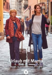 Urlaub mit Mama