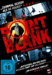 Point Blank - Aus kurzer Distanz